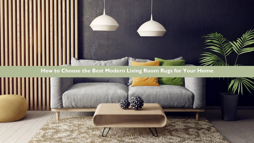 How to Choose the Best Modern Living Room Rugs for Your Home - RugSpot